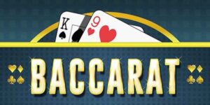 Cách Chơi Baccarat Đem Lại Kết Quả Cao Tại Nhà Cái 8DAY